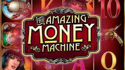 the amazing money machine